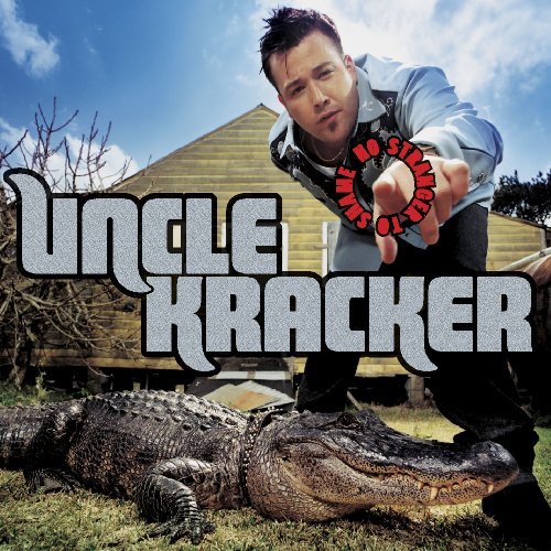 Uncle Kracker / No Stranger To Shame 