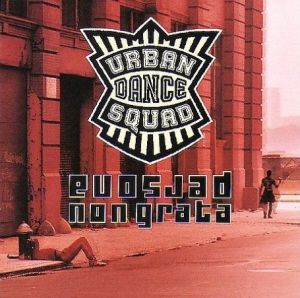 Urban Dance Squad / Persona Non Greata (홍보용)