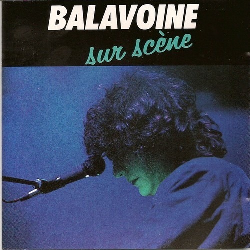 Daniel Balavoine / Balavoine Sur Scene Vol.2
