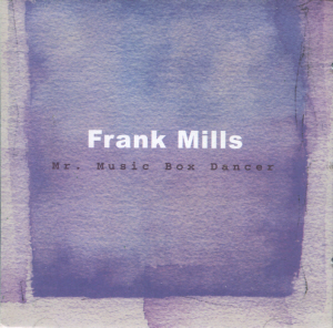 Frank Mills / Mr. Music Box Dancer (24Bit 96kHz)
