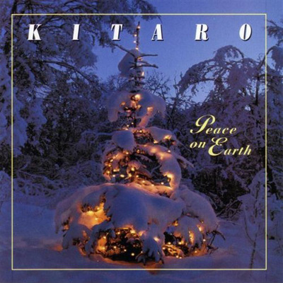 Kitaro / Peace On Earth 