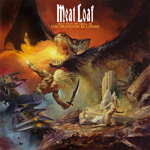 Meat Loaf / Bat Out Of Hell III: The Monster Is Loose