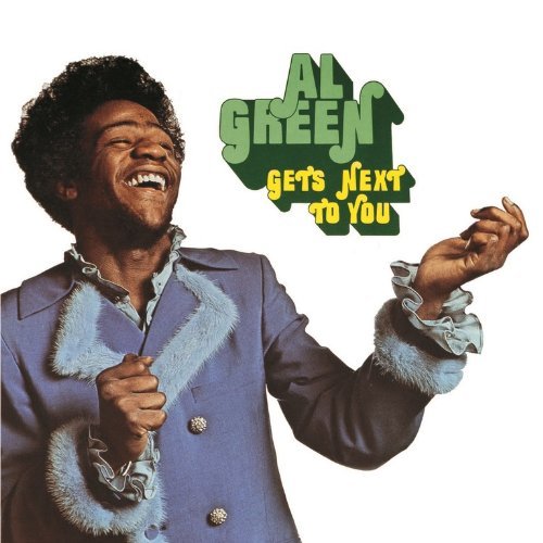 Al Green / Gets Next To You (REMASTERED)