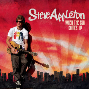 Steve Appleton / When The Sun Comes Up (홍보용)