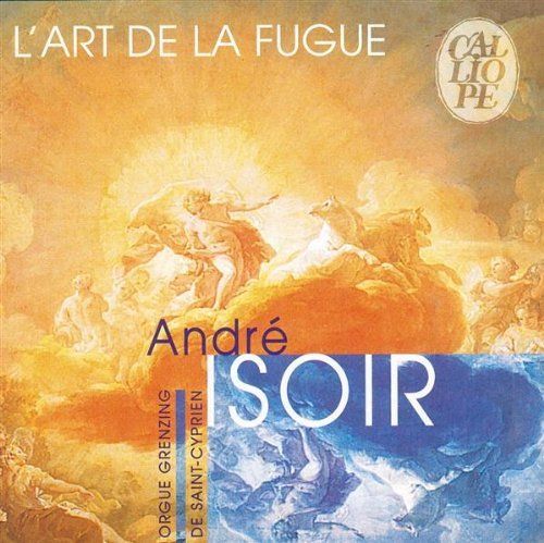 Andre Isoir / Bach : The Art Of Fugue BWV1080