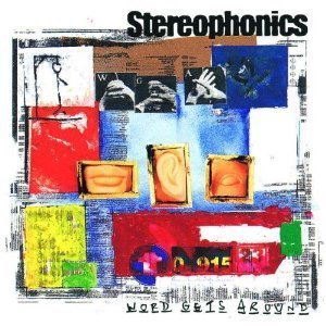 Stereophonics / Word Gets Around 