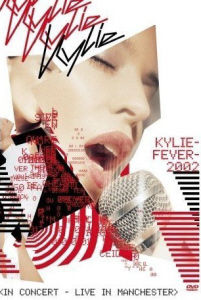 [DVD] Kylie Minogue / Kyliefever 2002: In Concert - Live In Manchester