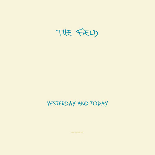 The Field / Yesterday And Today (DIGI-PAK)