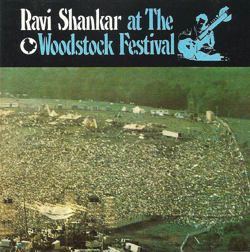 Ravi Shankar / At The Woodstock Festival