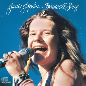 Janis Joplin / Farewell Song