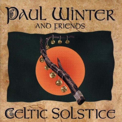 Paul Winter / Celtic Solstice 
