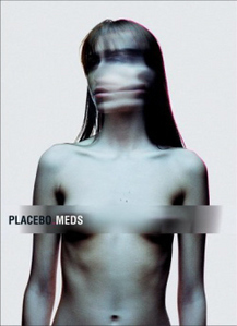 Placebo / Meds (Special DVD 포함 한정반)