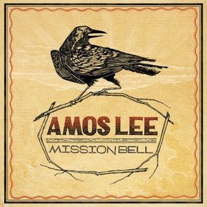Amos Lee / Mission Bell