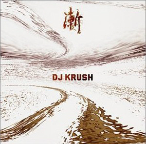 DJ Krush / Zen 