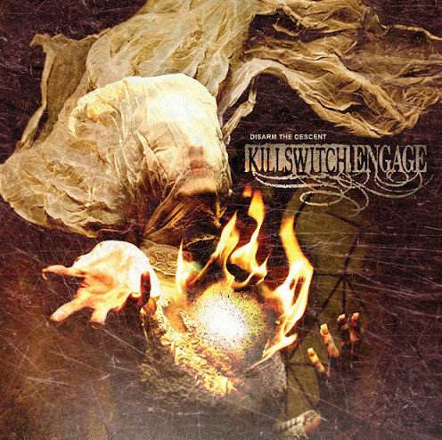 Killswitch Engage / Disarm The Descent
