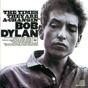 Bob Dylan / The Times They Are A-Changin&#039;