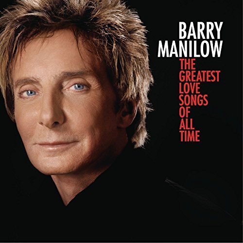Barry Manilow / The Greatest Love Songs Of All Time (홍보용)