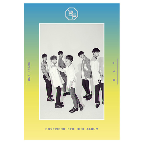 보이프렌드(Boyfriend) / Never End (5th Mini Album) (Day Ver.) (홍보용)