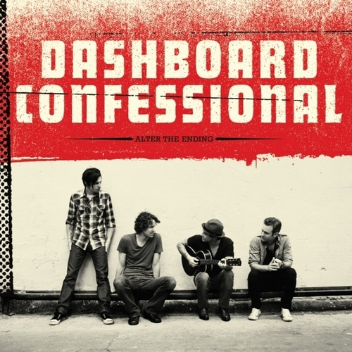 Dashboard Confessional / Alter the Ending 