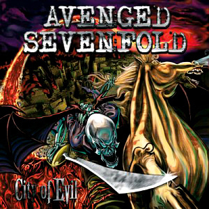 Avenged Sevenfold / City Of Evil 