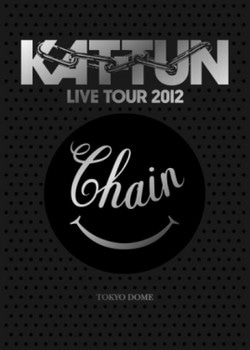 [DVD] KAT-TUN / LIVE TOUR 2012 CHAIN TOKYO DOME (2DVD)