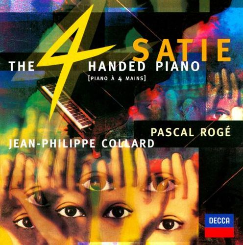 Jean-Philippe Collard &amp; Pascal Roge / Satie and the Four-Handed Piano