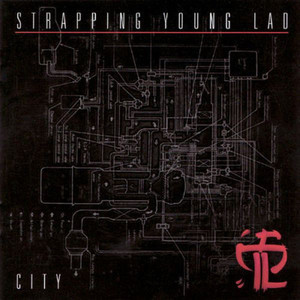 Strapping Young Lad / City