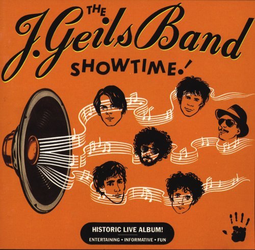 J. Geils Band / Showtime! (REMASTERED)