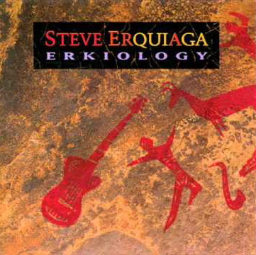 Steve Erquiaga / Erkiology