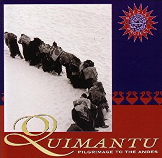 Quimantu / Pilgrimage To The Andes