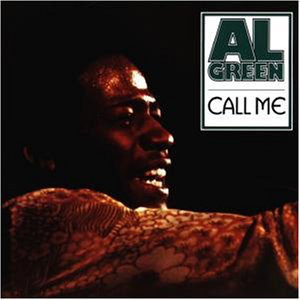 Al Green / Call Me