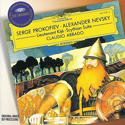 Claudio Abbado / Prokofiev : Alexander Nevsky Op.78, Skythische Suite Op.20, Leutnant Kije Op.60