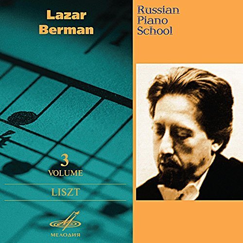 Lazar Berman / Russian Piano School, Vol. 3 [Liszt : 12 Etudes D&#039;Execution Transcentante]