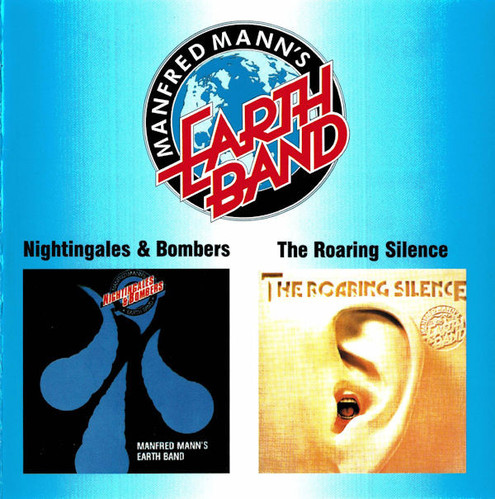 Manfred Mann&#039;s Earth Band / Nightingales &amp; Bombers + The Roaring Silence