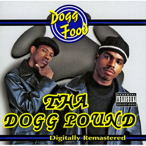 Tha Dogg Pound / Dogg Food (REMASTERED)