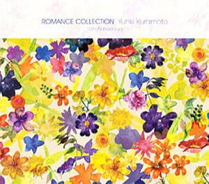 Yuhki Kuramoto (유키 구라모토) / Romance Collection: 10th Anniversary (미개봉)