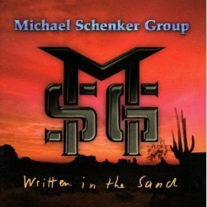 Michael Schenker Group / Written In The Sand