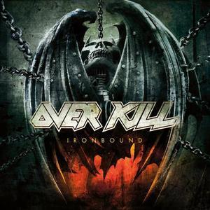 Overkill / Ironbound