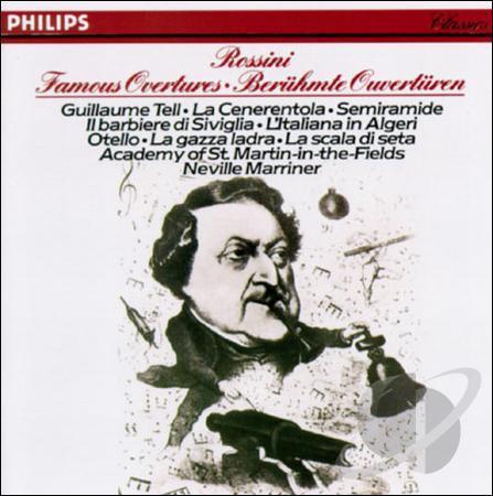 Neville Marriner / Rossini: Famous Overtures