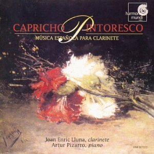 Artur Pizarro / Joan Enric Lluna / Spanish Music For Clarinet &amp; Piano