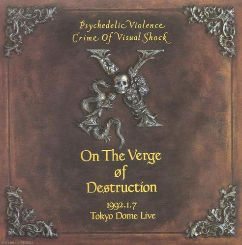 X-Japan / On The Verge Of Destruction 1992.1.7 Tokyo Dome Live (2CD)