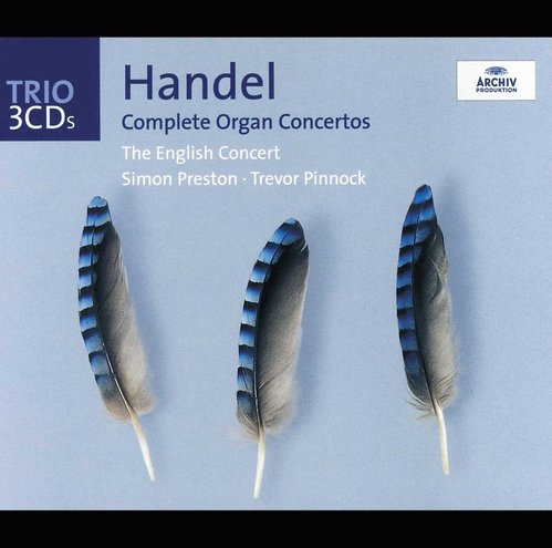 Simon Preston / Trevor Pinnock / Handel : Complete Organ Concertos (3CD)