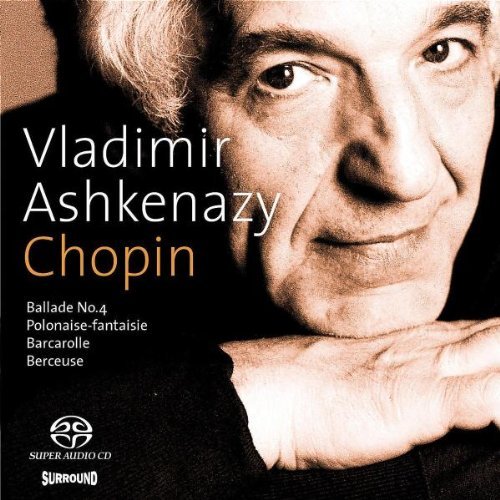 Vladimir Ashkenazy / Chopin: Ballad, Barcarolle, Berceues etc. (SACD Hybrid)