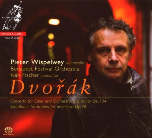 Pieter Wispelwey / Ivan Fischer / Dvorak : Cello Concerto Op.104, Symphonic Variations Op.78 (SACD Hybrid, DIGI-PAK)