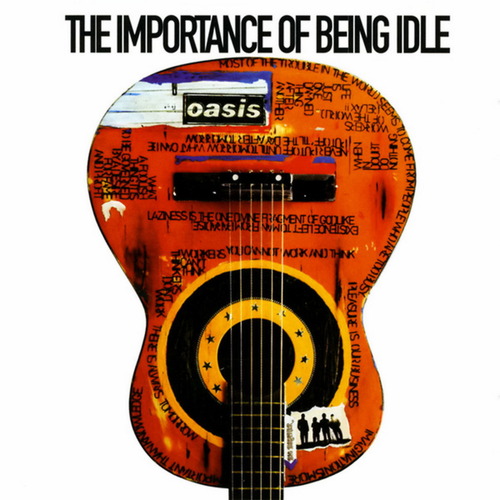 Oasis / The Importance Of Being Idle (SINGLE, 홍보용)