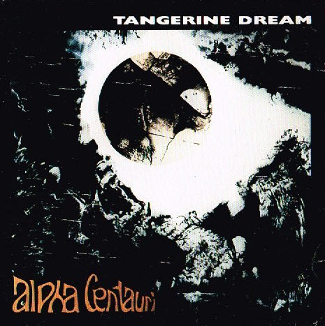 Tangerine Dream / Alpha Centauri 