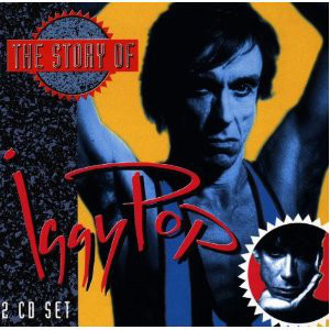 Iggy Pop / The Story Of Iggy Pop (2CD)