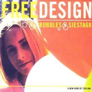 Free Design / Bubbles (DIGI-PAK)