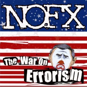 NOFX / The War On Errorism 