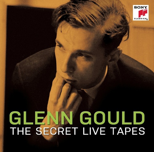 Glenn Gould / The Secret Live Tapes